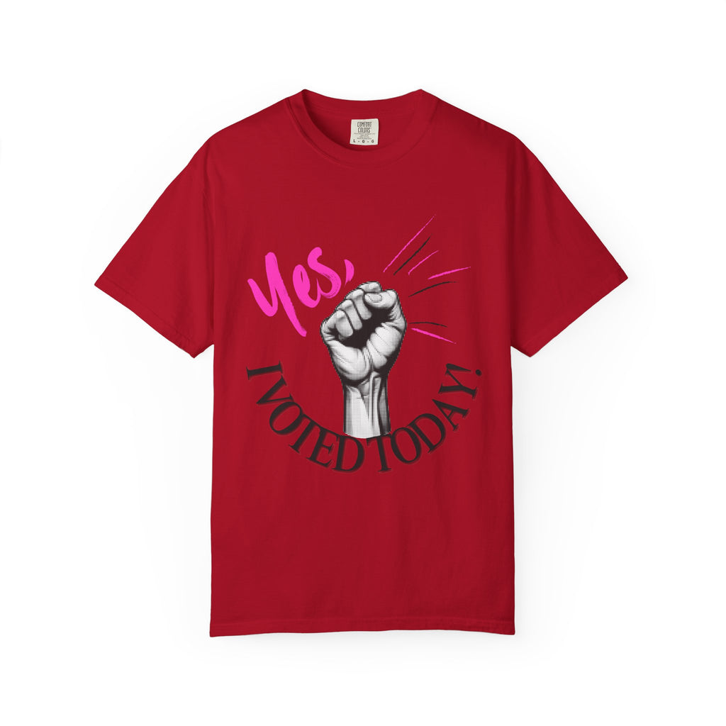 Empowering Voting T-shirt, Yes I Voted Today Tee, Unisex Garment-Dyed Shirt, Election Day Apparel, Civic Engagement Top